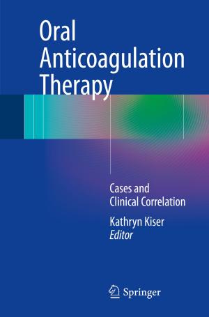Cover of the book Oral Anticoagulation Therapy by Richard W. Roeder