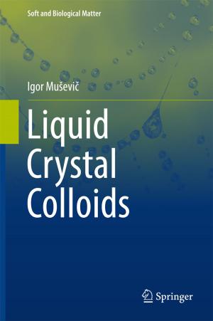 Cover of the book Liquid Crystal Colloids by Lori A.  Roscoe, David P. Schenck