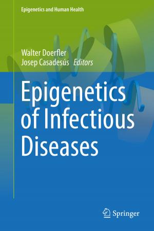Cover of the book Epigenetics of Infectious Diseases by Tshilidzi Marwala, Evan Hurwitz