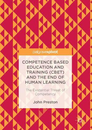 Book cover of Competence Based Education and Training (CBET) and the End of Human Learning