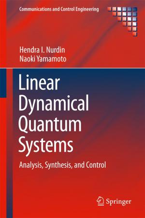Cover of the book Linear Dynamical Quantum Systems by Tanja Eisner, Bálint Farkas, Rainer Nagel, Markus Haase