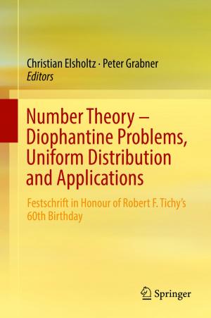 Cover of the book Number Theory – Diophantine Problems, Uniform Distribution and Applications by Catherine S. Namakula