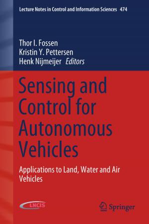 Cover of the book Sensing and Control for Autonomous Vehicles by Joachim Van den Bergh, Sara Thijs, Stijn Viaene