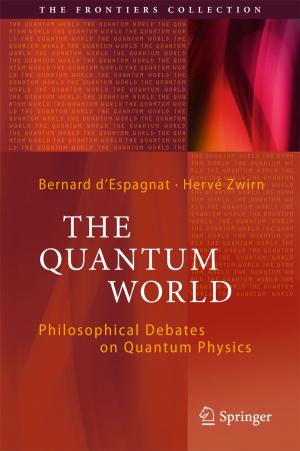 Cover of the book The Quantum World by Junjie Gu, Zhongxue Gan