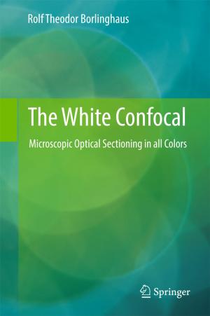 Cover of the book The White Confocal by Rina Kim, Lillie R. Albert