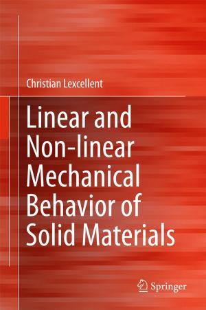 Cover of the book Linear and Non-linear Mechanical Behavior of Solid Materials by Wolfgang Demtröder