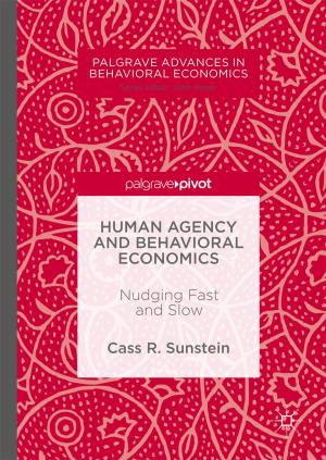 Cover of the book Human Agency and Behavioral Economics by Matteo Tugnoli, Martin Sarret, Marco Aliberti