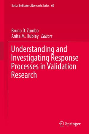 Cover of the book Understanding and Investigating Response Processes in Validation Research by Li Hsien Yoong, Partha S. Roop, Zeeshan E. Bhatti, Matthew M. Y. Kuo