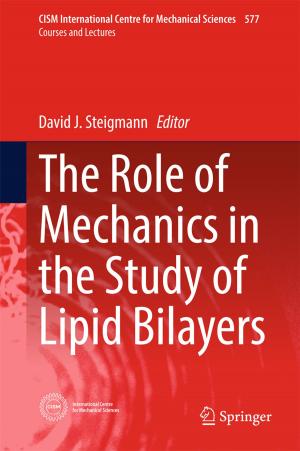 Cover of the book The Role of Mechanics in the Study of Lipid Bilayers by Fred Reid