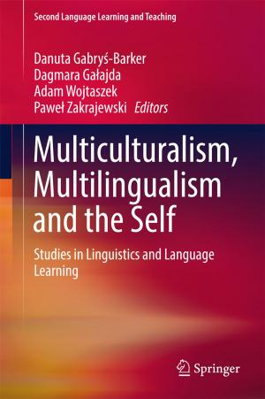 Cover of the book Multiculturalism, Multilingualism and the Self by 