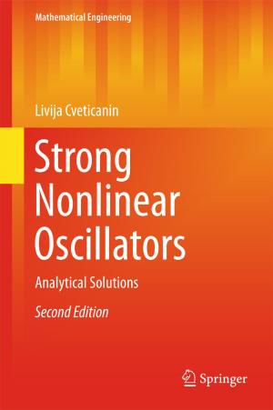 Cover of the book Strong Nonlinear Oscillators by François Delarue, René Carmona