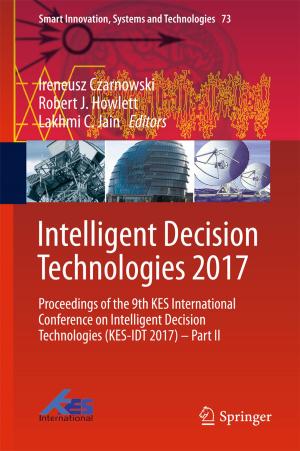 bigCover of the book Intelligent Decision Technologies 2017 by 