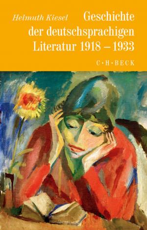 Cover of the book Geschichte der deutschen Literatur Bd. 10: Geschichte der deutschsprachigen Literatur 1918 bis 1933 by Jörg Lauster