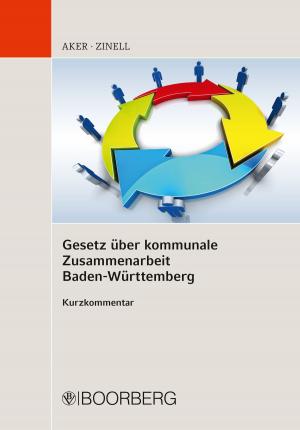 Cover of the book Gesetz über kommunale Zusammenarbeit Baden-Württemberg Kurzkommentar by Cornelie Jäger