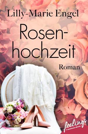 Cover of the book Rosenhochzeit by Selma Lønning Aarø