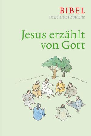 Cover of the book Jesus erzählt von Gott by Christian Kuster