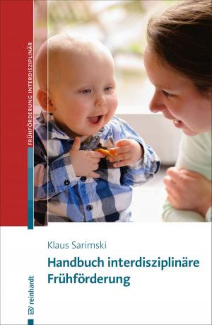 Cover of the book Handbuch interdisziplinäre Frühförderung by Manfred Pretis, Aleksandra Dimova, Martin Thurmair