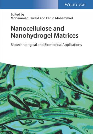 Cover of the book Nanocellulose and Nanohydrogel Matrices by Heather Smith