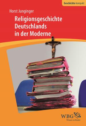 Cover of the book Religionsgeschichte Deutschlands in der Moderne by Johannes F. Lehmann