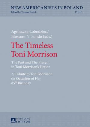 Cover of the book The Timeless Toni Morrison by L. Graf Wolffskeel v. Reichenberg