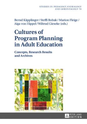 Cover of the book Cultures of Program Planning in Adult Education by Marouf A. Hasian, Jr.