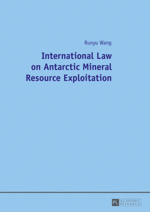 Cover of the book International Law on Antarctic Mineral Resource Exploitation by Peter Zajac