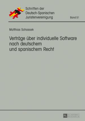 Cover of the book Vertraege ueber individuelle Software nach deutschem und spanischem Recht by Marc Osken
