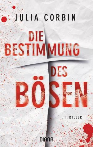 Cover of the book Die Bestimmung des Bösen by Simone van der Vlugt
