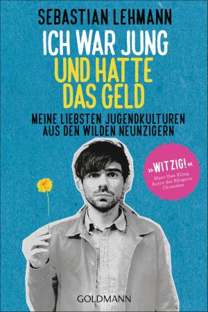 Cover of the book Ich war jung und hatte das Geld by Christian Busemann