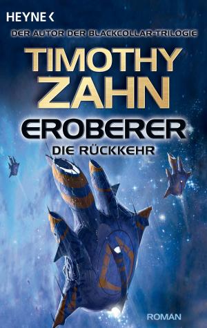 Cover of the book Eroberer - Die Rückkehr by Adam Heine