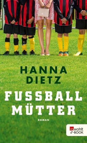 Cover of the book Fußballmütter by Barney Vincelette