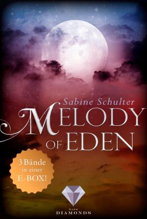 Book cover of Melody of Eden: Alle 3 Bände der romantischen Vampir-Reihe in einer E-Box!