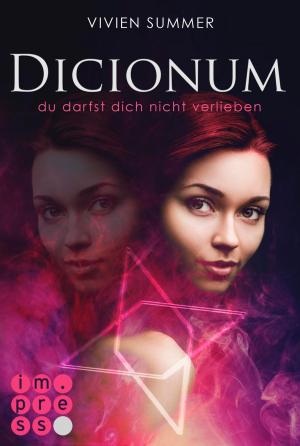 Cover of the book Dicionum 1: Du darfst dich nicht verlieben by Jennifer Alice Jager
