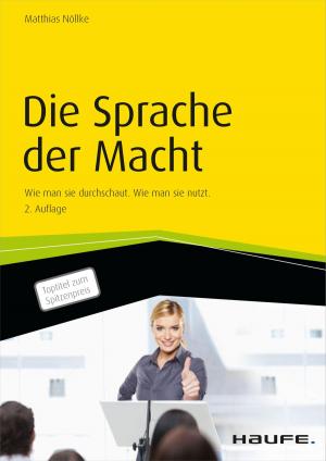 Cover of the book Die Sprache der Macht by Matthias Nöllke