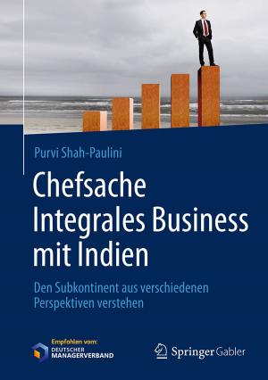 Book cover of Chefsache Integrales Business mit Indien