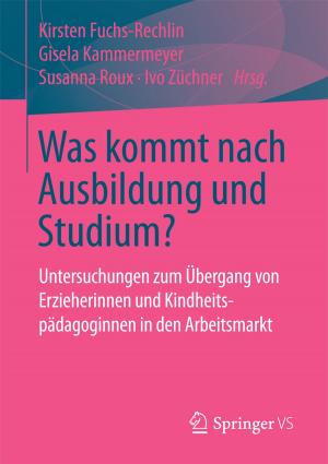 Cover of the book Was kommt nach Ausbildung und Studium? by Michael Trzesniowski