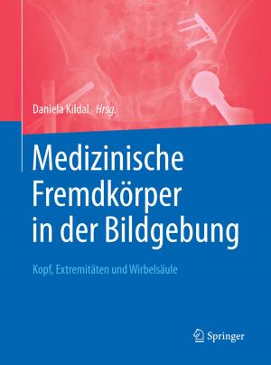Cover of the book Medizinische Fremdkörper in der Bildgebung by G. Hierholzer, M. Allgöwer, J. Schatzker, T. Rüedi