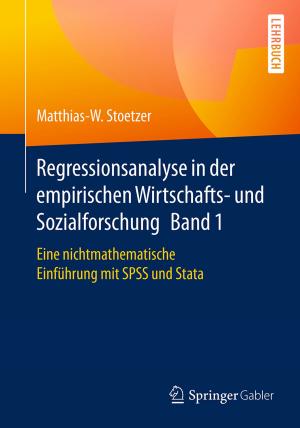 Cover of the book Regressionsanalyse in der empirischen Wirtschafts- und Sozialforschung Band 1 by Mark Hancox