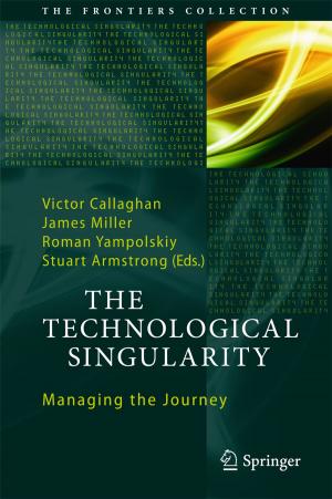 Cover of the book The Technological Singularity by Matthias Klöppner, Max Kuchenbuch, Lutz Schumacher