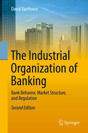 Cover of The Industrial Organization of Banking