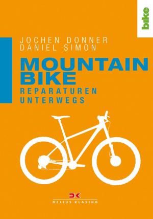 Cover of the book Mountainbike. Reparaturen unterwegs by Jan Werner