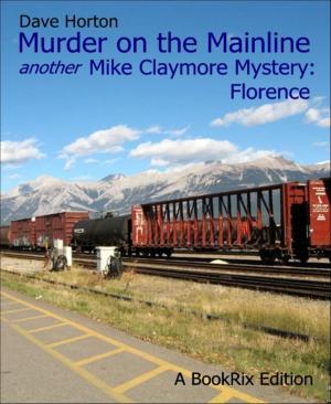 Cover of the book Murder on the Mainline by Ulrich R. Rohmer