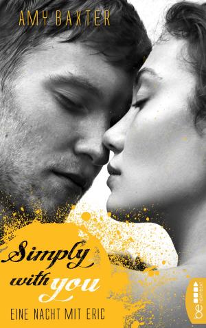 Cover of the book Simply with you - Eine Nacht mit Eric by Andreas Kufsteiner