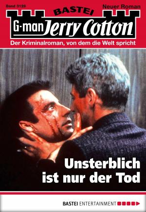 Cover of the book Jerry Cotton - Folge 3128 by Klaus Baumgart, Cornelia Neudert