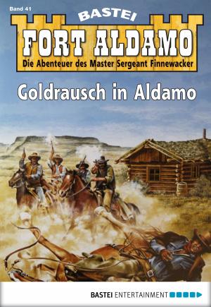 Cover of the book Fort Aldamo - Folge 041 by G. F. Unger