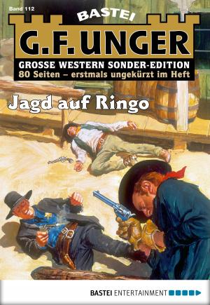 Cover of the book G. F. Unger Sonder-Edition 112 - Western by G. F. Unger