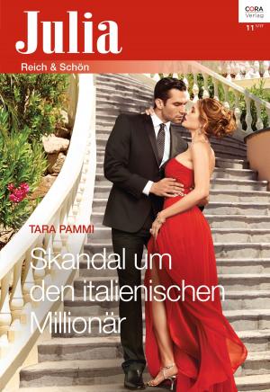 Cover of the book Skandal um den italienischen Millionär by JENNIE ADAMS