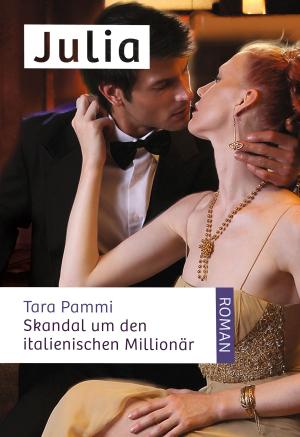 Cover of the book Skandal um den italienischen Millionär by Margaret Way