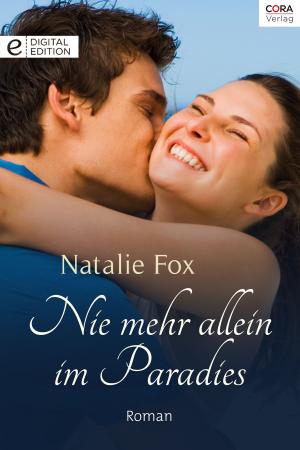 Cover of the book Nie mehr allein im Paradies by Anne Herries, Marguerite Kaye
