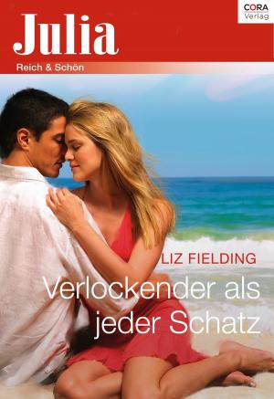 Cover of the book Verlockender als jeder Schatz by CANDACE CAMP